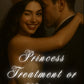 Tratamiento de princesa o nada: cómo recibir regalos y dejarse mimar